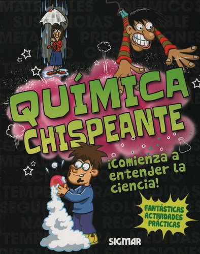 Quimica Chispeante - Pequeños Cientificos