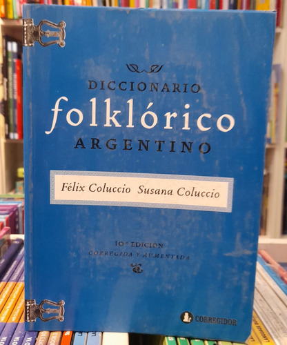 Diccionario Folklorico Argentino Coluccio 