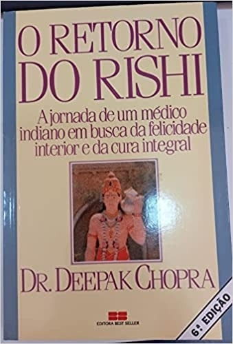 Livro O Retorno Do Rishi - Deepak Chopra [1989]