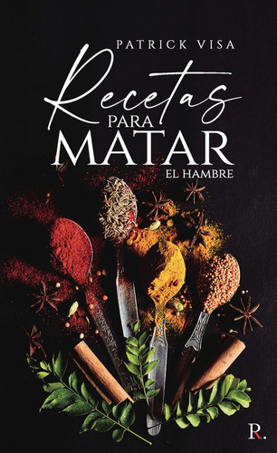 Libro Recetas Para Matar El Hambre