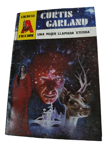 Libro Una Mujer Llamada Eterna - Curtis Garland España 1989