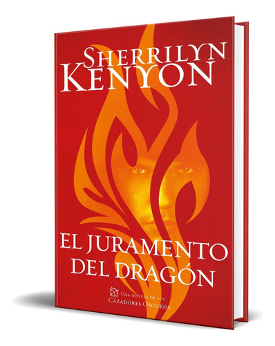 El Juramento Del Dragón, De Sherrilyn Kenyon. Editorial Plaza & Janes, Tapa Blanda En Español, 2018