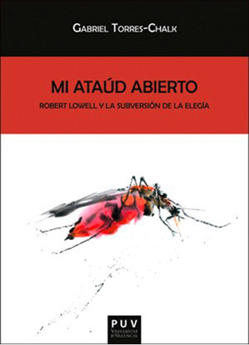 Mi Ataúd Abierto, De Gabriel Torres Chalk