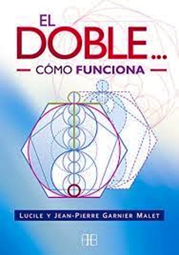 El Doble - Jean Pierre Garnier Malet Libro + Envio En El Dia