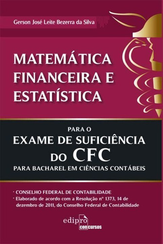 Matemática Financeira E Estatística Para O Examer De Sufici