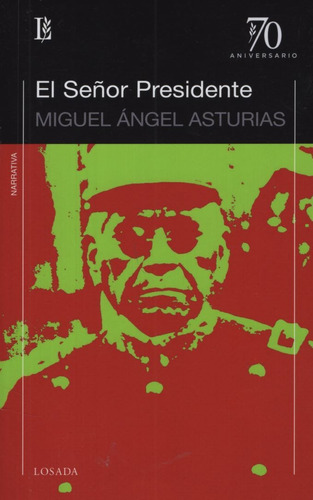 Libro El Señor Presidente - Miguel Angel Asturias