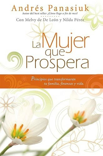 La Mujer Que Prospera ( Andrés Panasiuk )