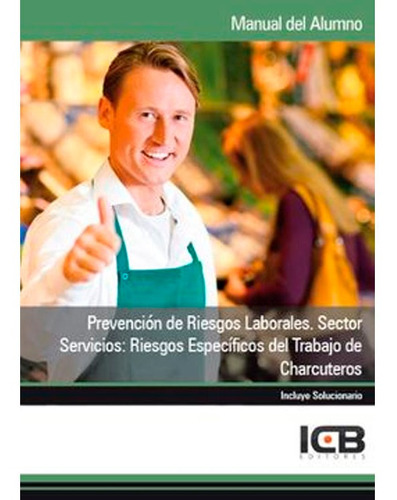 Prevención De Riesgos Laborales. Sector Servicios: Riesg