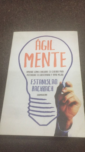 Agil Mente. Estanislao Bachrach