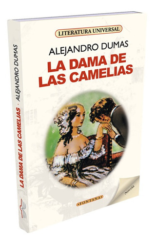 La Dama De Las Camelias / Alejandro Dumas
