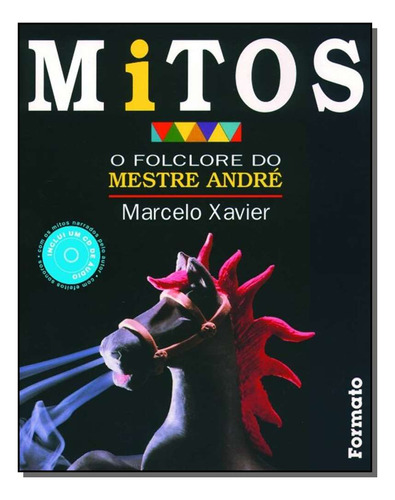 Libro Mitos Com Cd De Marcelo Xavier Formato