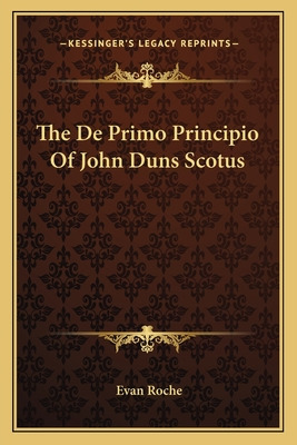 Libro The De Primo Principio Of John Duns Scotus - Roche,...