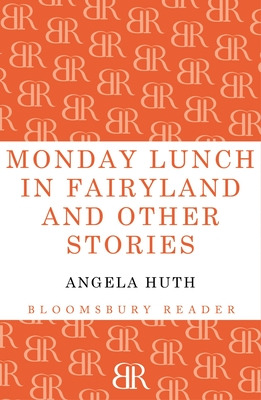 Libro Monday Lunch In Fairyland And Other Stories - Huth,...