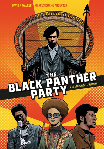 Black Panther Party, The - David F. Walker