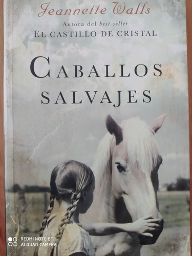 Caballos Salvajes - Jeannette Walls