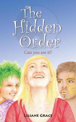 Libro The Hidden Order - Can You See It? - Liliane Grace