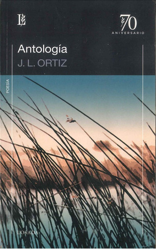 Antologia/l 70 Aniv (ortiz) - Ortiz - Losada              