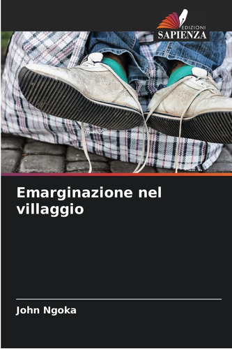Libro: Emarginazione Nel Villaggio (italian Edition)