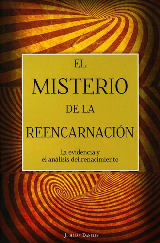 Libro El Misterio De La Reencarna..