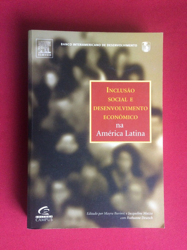 Inclusão Social E Desenvolvimento Econômico Na América Latin