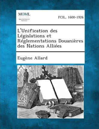 Libro L'unification Des Legislations Et Reglementations D...