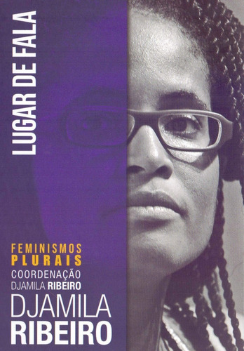 Lugar De Fala - Feminismos Plurais 