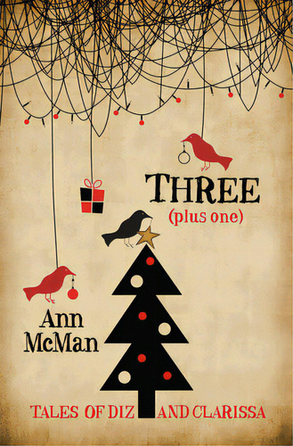 Three: (plus One), De Mcman, Ann. Editorial Bywater Books, Tapa Blanda En Inglés