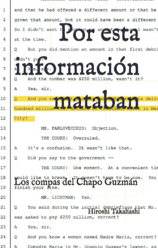 Libro: Por Esta Información Mataban: Los Compas Del Chapo Gu