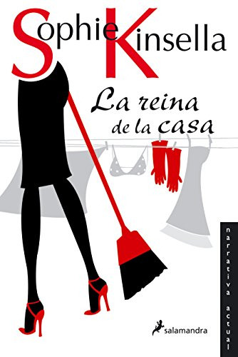 Libro Reina De La Casa La De Kinsella Sophie Pseudónimo  Gru