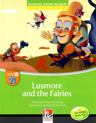 Lusmore And The Fairies - W/cd - Northcott Richard
