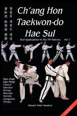 Libro Ch'ang Hon Taekwon-do Hae Sul: Vol.1