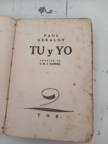 Tu Y Yo Paul Geraldy Libro Poesía Poemas Sin Tapa (Usado)
