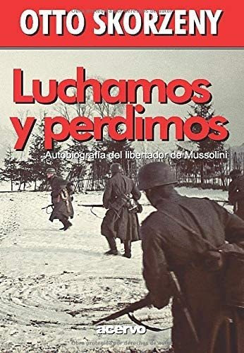 Libro: Luchamos Y Perdimos (spanish Edition)