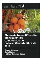 Comprar Libro: Efecto De La Modificación Química En Los Compuestos