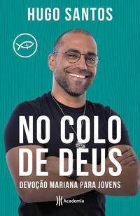 Libro No Colo De Deus De Santos Hugo Academia