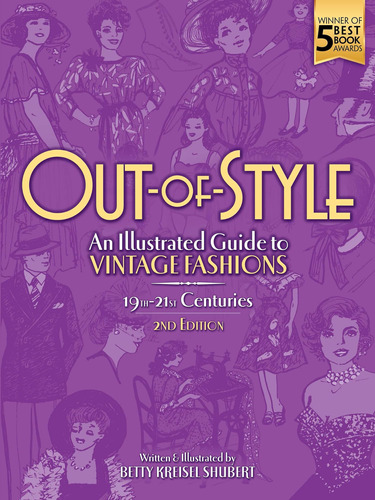 Libro: Out-of-style: An Illustrated Guide To Vintage Fashion