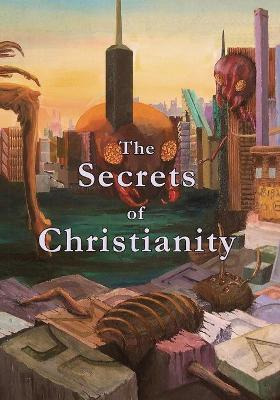 Libro The Secrets Of Christianity - Mark Vedder