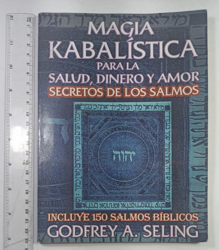 Magia Kabalística Para La Salud, Dinero Y Amor