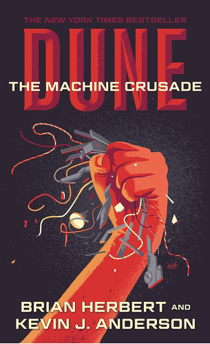 Dune: The Machine Crusade (legends Of Dune Series #2)