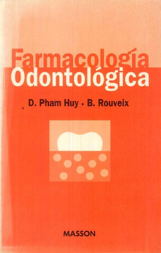 Libro Farmacologia Odontologica De Pham Huy