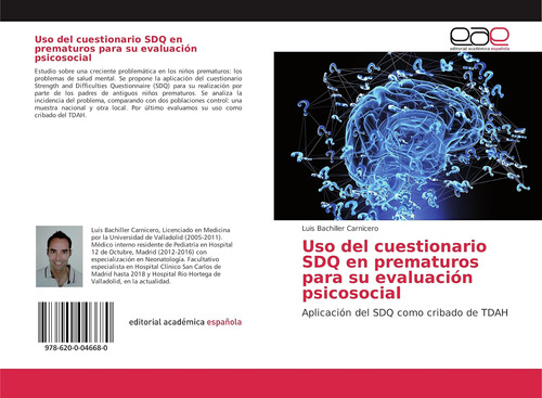 Libro: Uso Del Cuestionario Sdq Prematuros Su Evalua