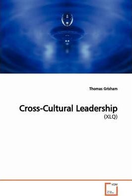 Libro Cross-cultural Leadership - Thomas Grisham