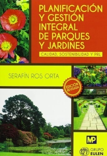 Libro Planificacion Y Gestion Integral De Parques Y Jardines
