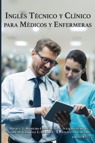 Libro Inglés Técnico Y Clínico Médicos Y Enfermeras (spanish