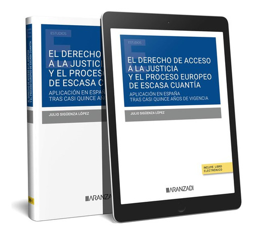 Libro Derecho De Acceso A La Justicia Y El Proceso Europe...