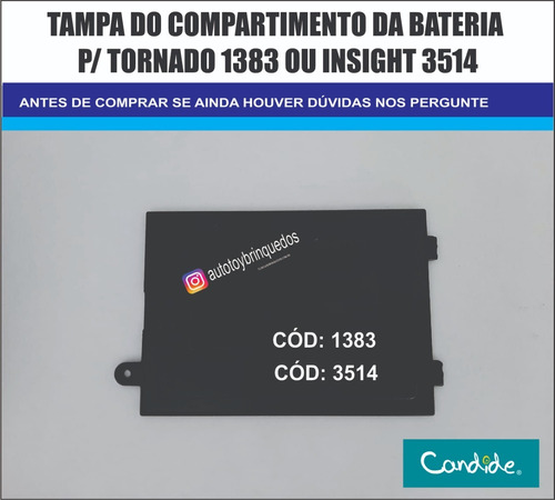 Tornado 1381 Candide - Tampa Do Compartimento  Bateria