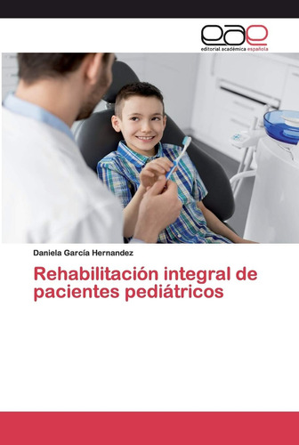 Libro: Rehabilitación Integral Pacientes Pediátricos (spa