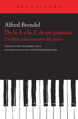 De La A A La Z De Un Pianista Brendel, Alfred Acantilado Edi