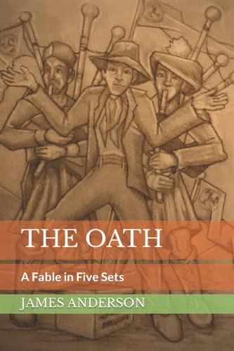 Libro:  The Oath: A Fable In Five Sets