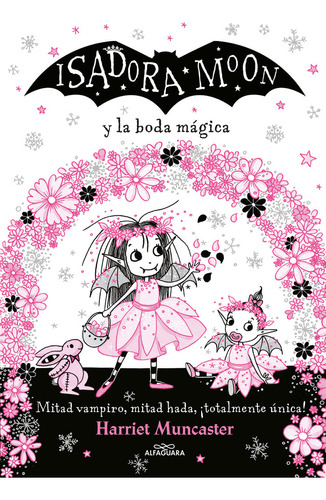 Isadora Moon Y La Boda Magica - Muncaster, Harriet